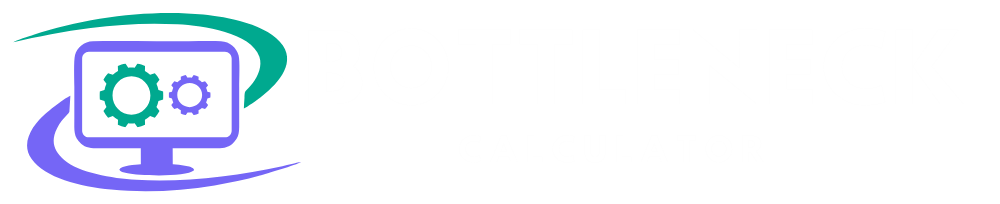 Bottleneck Calculator